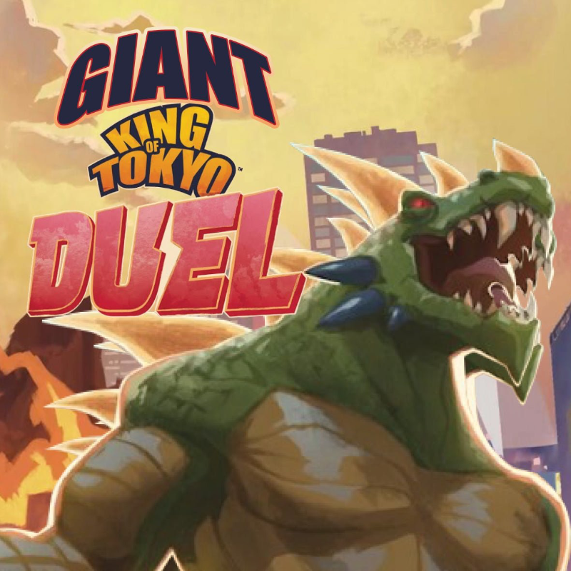 Giant King of Tokyo Duel